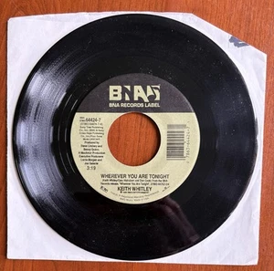 Keith Whitley Wherever You Are Tonight / Tell Me Something I Don't 45 RPM Record - Picture 1 of 2