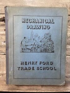 1941 manuel antique "Dessin mécanique - Henry Ford Trade School" illustré
