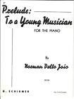 NORMAN DELLO JOIO Piano Partition Musicale PRÉLUDE À UN JEUNE MUSICIEN