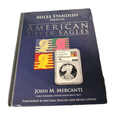 American Silver Eagles Hardcover by Miles Standish & John Mercanti - **SIGNED** - Image 1 of 4