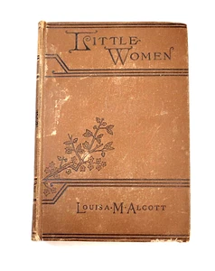 Little Women Parts I And II, Louisa M. Alcott 1899 2nd Edition Little, Brown &Co - Picture 1 of 14
