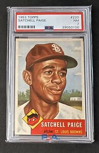 1953 Topps Satchell Paige Rookie St Louis Browns #220 PSA 7 NM