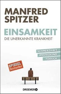 Einsamkeit - die unerkannte Krankheit - Bild 1 von 1