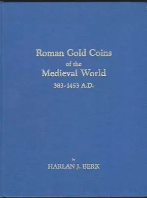 ROMAN GOLD COINS OF THE MEDIEVAL WORLD 383-1453 A. D. - Image 1 of 4
