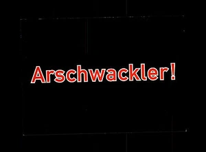 Reklame Werbung & Scherzen Motiv-AK Spruch "Arschwackler" Postkarte ungelaufen - Picture 1 of 2