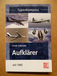 Aufklärer seit 1945, Typenkompass, F. Schwede, Motorbuch EA 2014 - Bild 1 von 2
