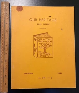 Texas History Book: San Antonio Genealogical & Historical Society July 1975 - Picture 1 of 4