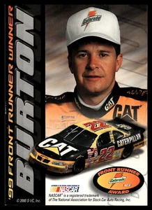 2000 tarjeta de carreras Press Pass Gatorade Front Runner Award Ward Burton #11 - Imagen 1 de 2