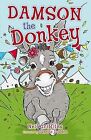 Damson The Donkey, Neil Griffiths, Used; Good Book
