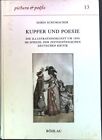 Kupfer und Poesie : Die Illustrationskunst um 1800 im Spiegel der zeitgenössisch