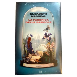 La fabbrica delle bambole – E. Macneal – 1ª Ed. Einaudi 2019 – Nuovo Sigillato - Picture 1 of 10