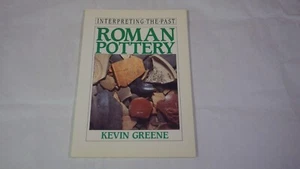 Roman Pottery (Interpreting the Past) Kevin Greene - Picture 1 of 6