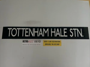 Tottenham Hale Station - London Bus Destination Blind 15a 42" Geschenk - Bild 1 von 16