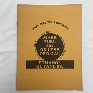 Make Fuel Your Business: Make Fuel .20 Or Less Per Gal., Vintage 1979 Booklet, - Imagen 1 de 12