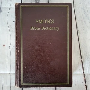 Smith's Bible Dictionary New Complete Concordance Revised Edition AJ Holman - Picture 1 of 13