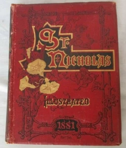 1881 part two 2 magazine ST. NICHOLAS Illustrated Victorian children's Book - Picture 1 of 12