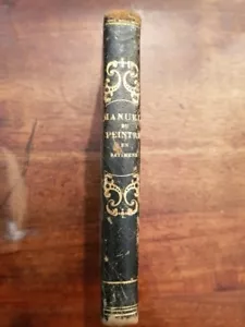 VERGNAUD Manuel du peintre en batimens du coluleurs du vitrier du doreur 1831 - Picture 1 of 2