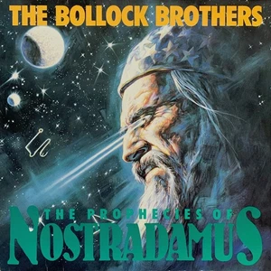 The Bollock Brothers, The Prophecies Of Nostradamus, (LP, Album), VG, 3613240038 - Imagen 1 de 6