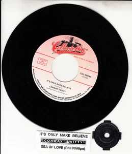 CONWAY TWITTY  It's Only Make Believe & PHIL PHILLIPS Sea Of Love 45 record NEW - Picture 1 of 1