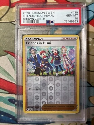 PSA 10 Friends In Hisui 130/159 Reverse Holo Crown Zenith - Image 1 of 2