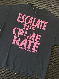 Camiseta Rogue Status Y2K Escalate The Crime Rate Humor Streetwear XXL Negra - Imagen 1 de 10