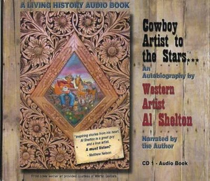 AL SHELTON cowboy WESTERN ARTIST country CLARKE GABLE RONALD REGAN STEVE MCQUEEN - Picture 1 of 5