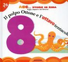 2012 ABC... STORIE IN RIMA - 8 IL POLPO OTTONE - LEGGO IMPARO E MI DIVERTO