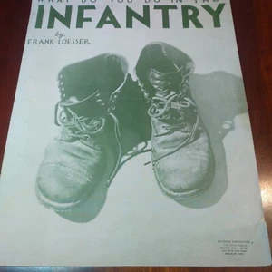 WHAT DO YOU DO IN THE INFANTRY Frank Loesser 1943 WWII Songsheet canción de Hollywood - Imagen 1 de 4