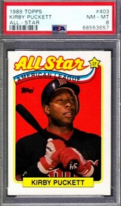 KIRBY PUCKETT # 403 1989 TOPPS ALL-STAR A.L.-PSA NM-MT 8.