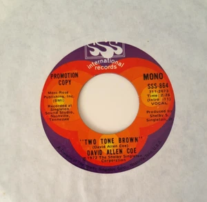 DAVID ALLEN COE - TWO TONE BROWN USA 7" SINGLE MONO/STEREO PROMO 1972 - Picture 1 of 2
