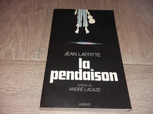 LA PENDAISON   / JEAN LAFFITTE - Picture 1 of 3