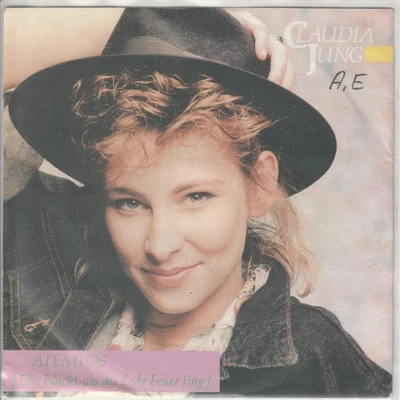Claudia Jung – Atemlos (Die Nacht, als die Erde Feuer fing) - © 1986 – 7“-Single - Bild 1 von 2