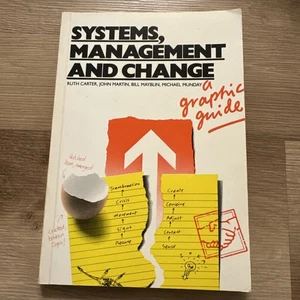 Systems, Management and Change: A Graphic Guide (... by Michael Munday Paperback - Picture 1 of 2