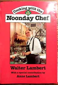 Cooking With The Noonday Chef By Walter Lambert TV Knoxville TN Local Favorite - Picture 1 of 7