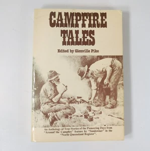 Campfire Tales editado por Glenville Pike 1981 Australia Pioneer - Imagen 1 de 4