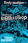 Return to Ribblestrop by Andy Mulligan (Paperback, 2011)