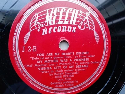 John Meloch 78rpm Single 10-inch Mello Records #J-2-B You Are My Heart's Delight — 第 1/4 张图片