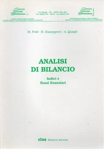 @ C17 Analisi di bilancio Indici e flussi finanziari Clua Edizioni 1994 - Picture 1 of 1
