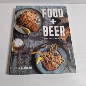 Food Plus Beer: Great Food to Eat with Beer by Ross Dobson (Hardcover, 2015) - Picture 1 of 14