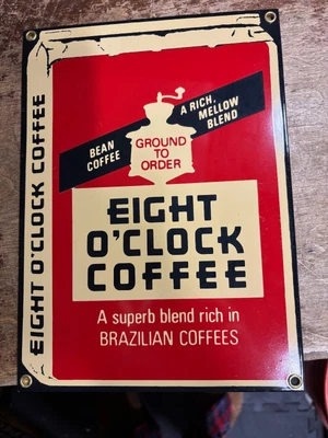 Vintage 8 Eight O'clock Coffee Porcelain Advertising Sign by Ande Rooney RARE    - Image 1 of 2