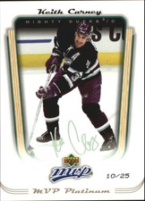 2005-06 (DUCKS) Upper Deck MVP Platinum #10 Keith Carney /25