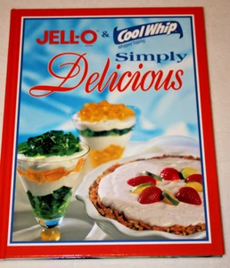 NEW - JELL-O and COOLWHIP SIMPLY DELICIOUS - COOK BOOK - 2001 - 94 PAGES HARD - Picture 1 of 9