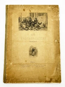 ThriftCHI ~ Antique Book - Societe D'Aquarellistes Francais Grands Peintres 1884 - Imagen 1 de 9