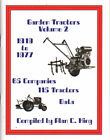 Garden Tractors Vol 2 1919 - 1977 Compiled By Alan C. King