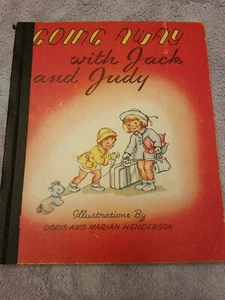 Going Away With Jack And Judy,1946(VINTAGE Children's Hardcover  - Picture 1 of 9