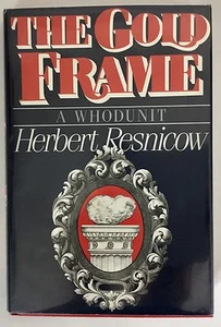 THE GOLD FRAME Resnicow 1St Edition Hardcover 1984 - Picture 1 of 5