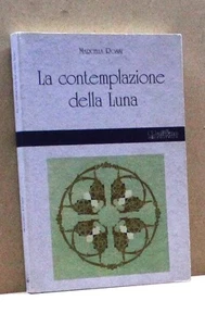 DIE KONTEMPLATION DES MONDES - M. Rossi [Buch, Gedichte] - Bild 1 von 1