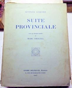 CHAGALL/SUITE PROVINCIALE/G.COQUIOT/92 DESSINS/ED DELPEUCH/1927/EX HORS COMMERCE - Picture 1 of 10