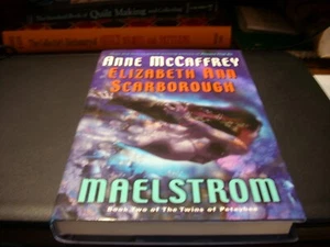 Petaybee Ser. : Maelstrom by Elizabeth Ann Scarborough and Anne McCaffrey BCE - Picture 1 of 9