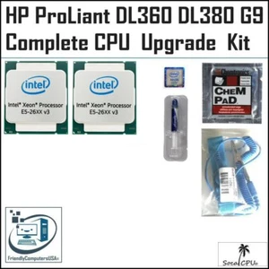 HP ProLiant DL360 DL380 G9 CPU Processor Upgrade kit up to 36 Cores E5-2699 v3 - Picture 1 of 6